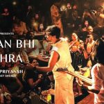 Saawan Bhi Thehra Song