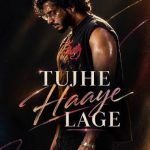 Tujhe Haaye Lage Song